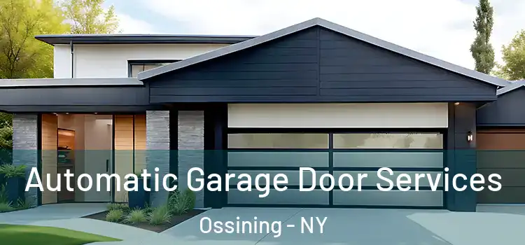  Automatic Garage Door Services Ossining - NY