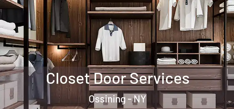 Closet Door Services Ossining - NY