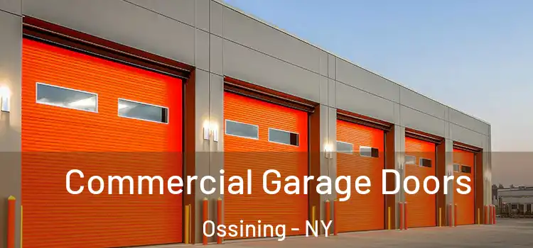  Commercial Garage Doors Ossining - NY