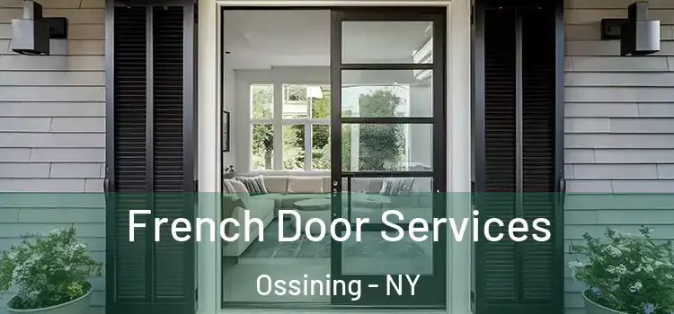 French Door Services Ossining - NY