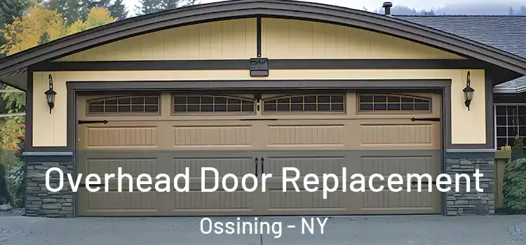  Overhead Door Replacement Ossining - NY