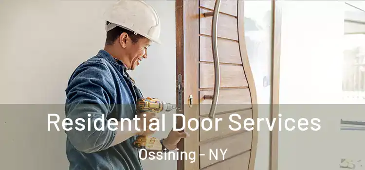 Residential Door Services Ossining - NY