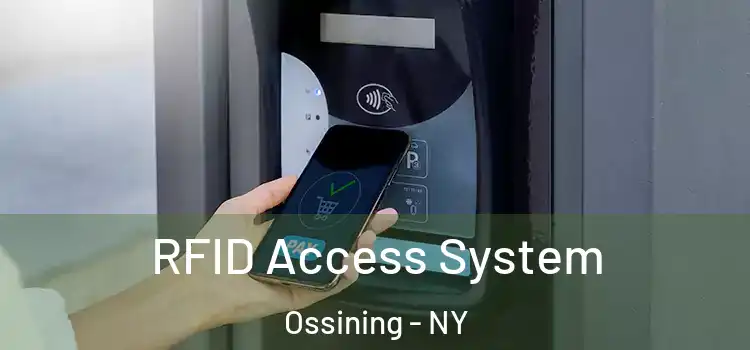  RFID Access System Ossining - NY